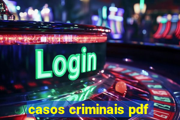 casos criminais pdf