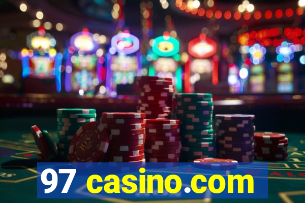 97 casino.com