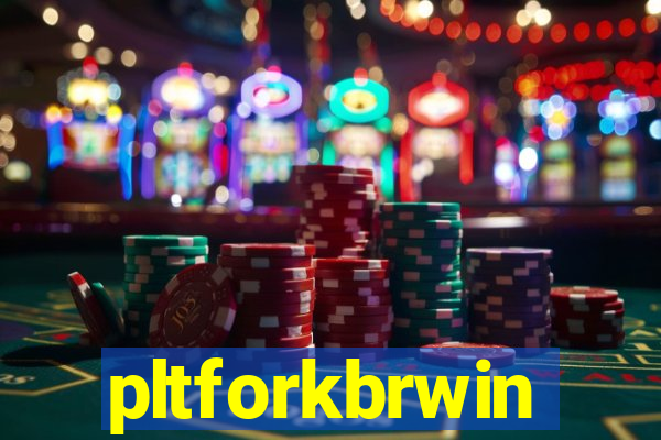 pltforkbrwin