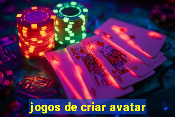 jogos de criar avatar