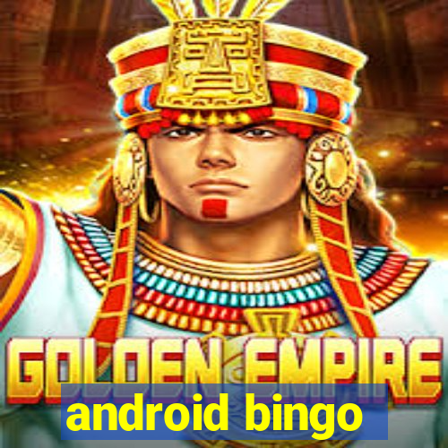 android bingo