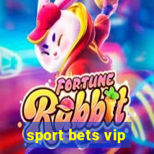 sport bets vip