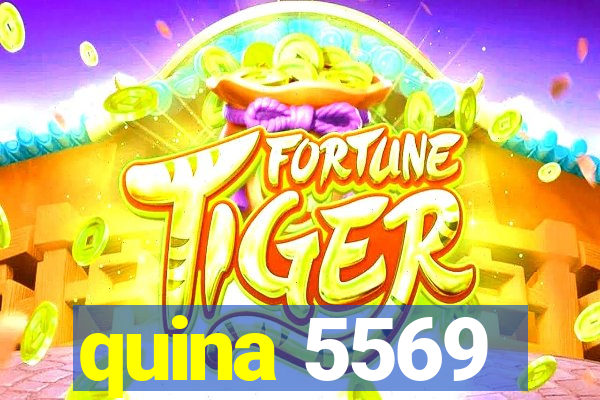 quina 5569