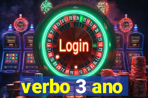 verbo 3 ano