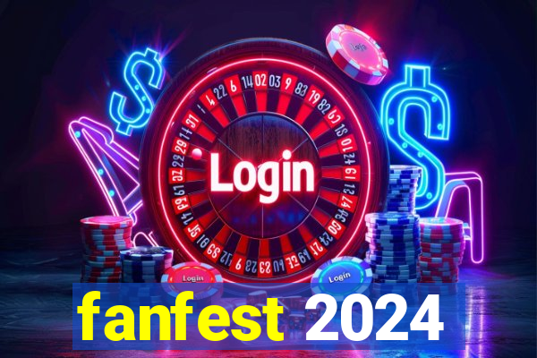 fanfest 2024