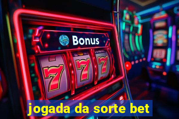 jogada da sorte bet