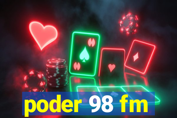 poder 98 fm