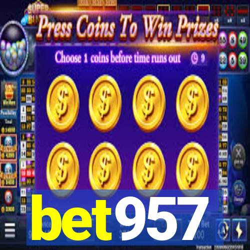 bet957