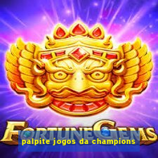 palpite jogos da champions