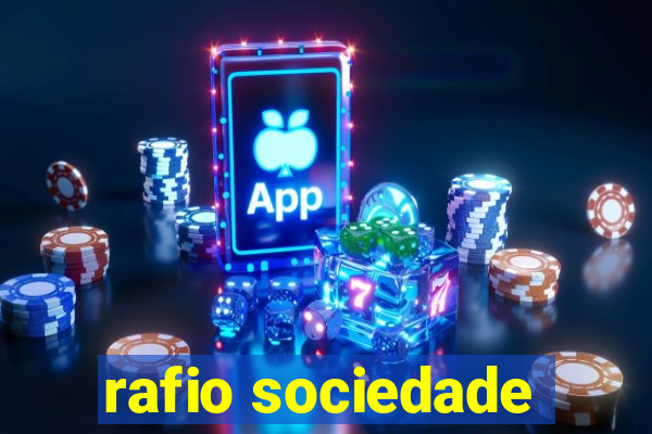 rafio sociedade