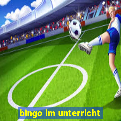 bingo im unterricht