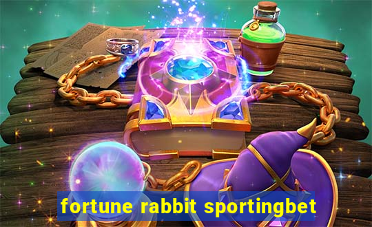 fortune rabbit sportingbet