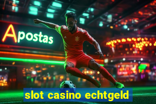 slot casino echtgeld