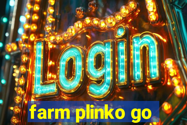 farm plinko go