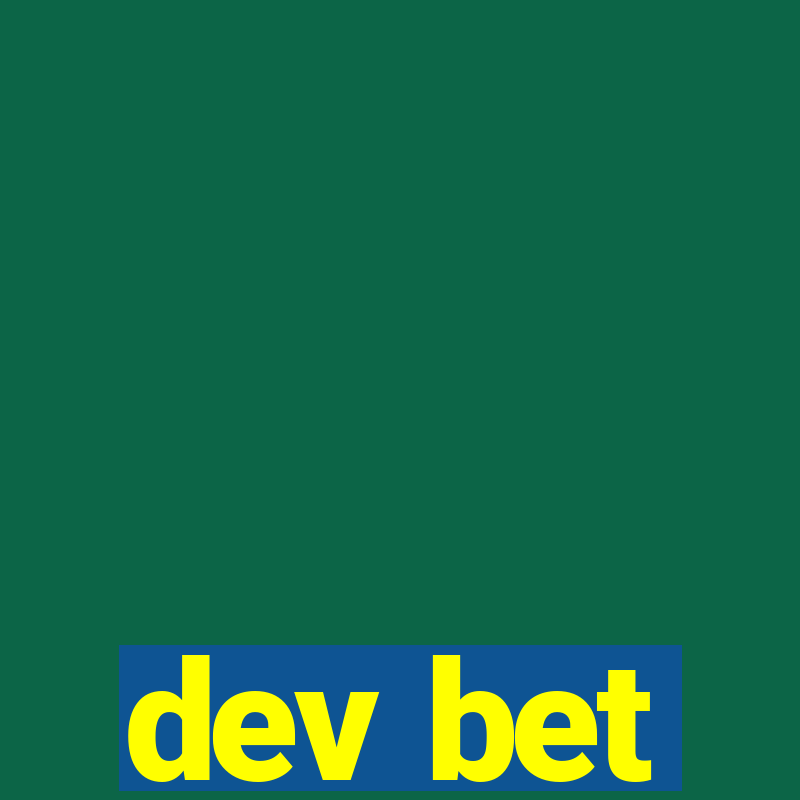 dev bet