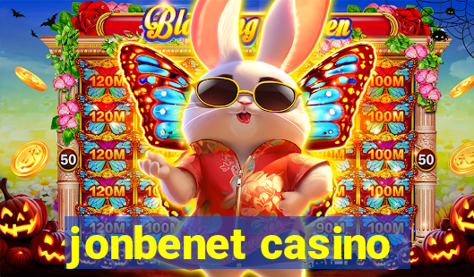 jonbenet casino