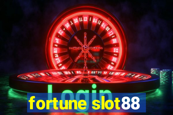 fortune slot88