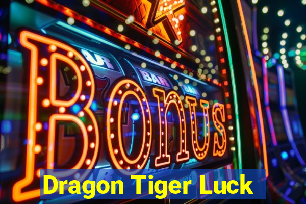 Dragon Tiger Luck