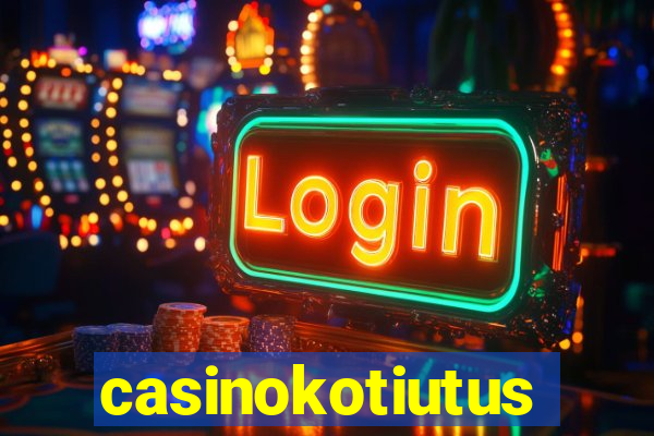 casinokotiutus