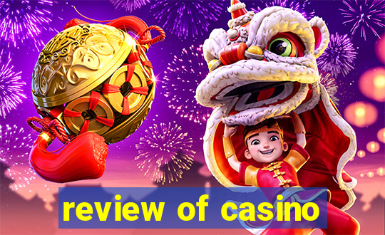 review of casino