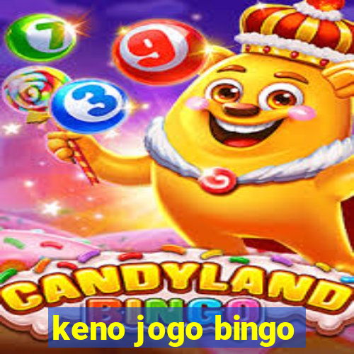 keno jogo bingo