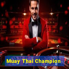 Muay Thai Champion