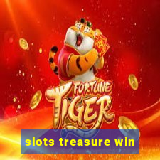 slots treasure win