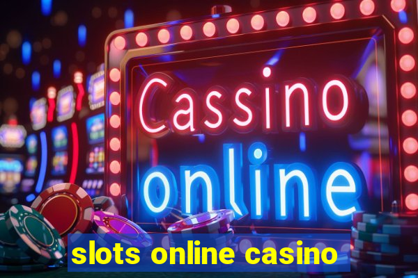 slots online casino