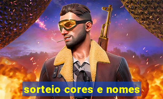 sorteio cores e nomes