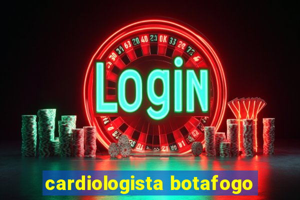 cardiologista botafogo