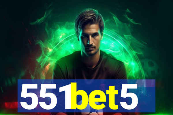 551bet5