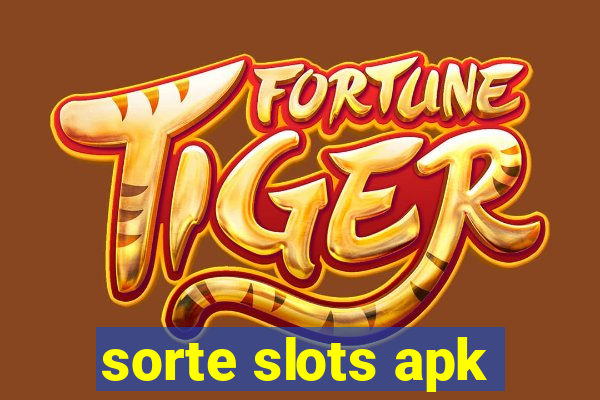 sorte slots apk