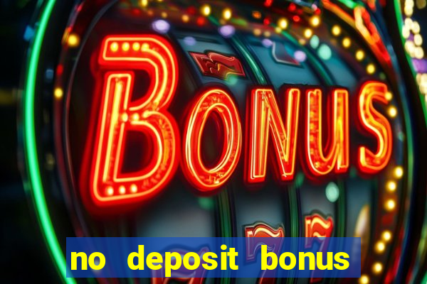 no deposit bonus casino free spins