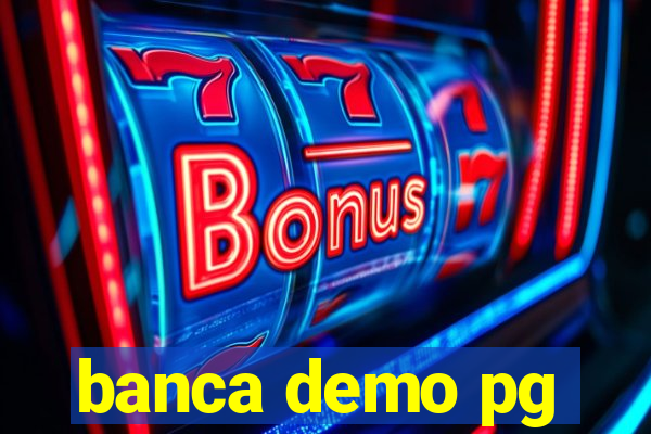 banca demo pg