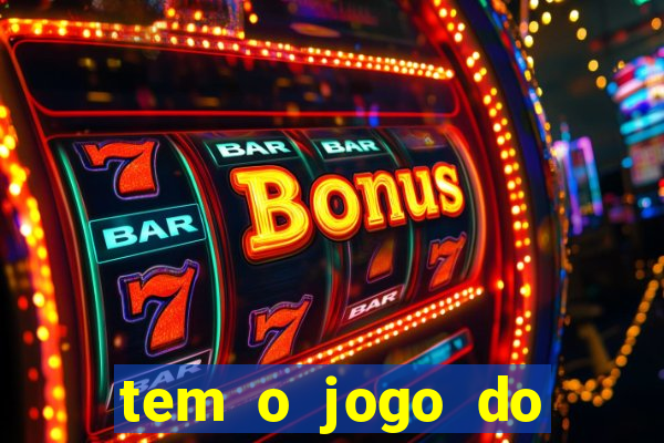 tem o jogo do tiger na betano