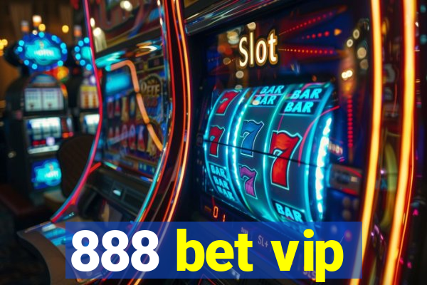 888 bet vip