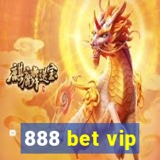 888 bet vip