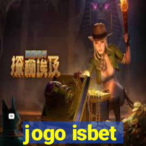 jogo isbet