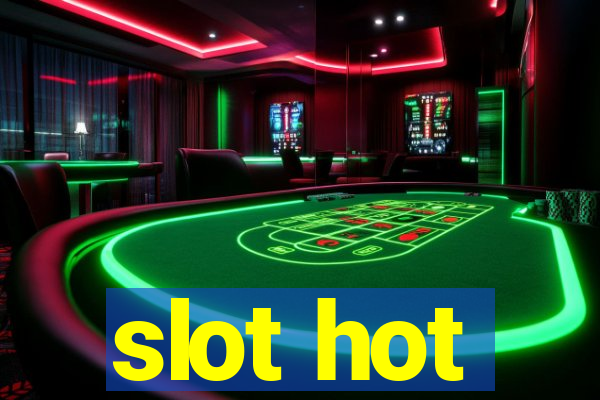 slot hot