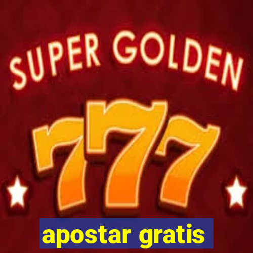 apostar gratis