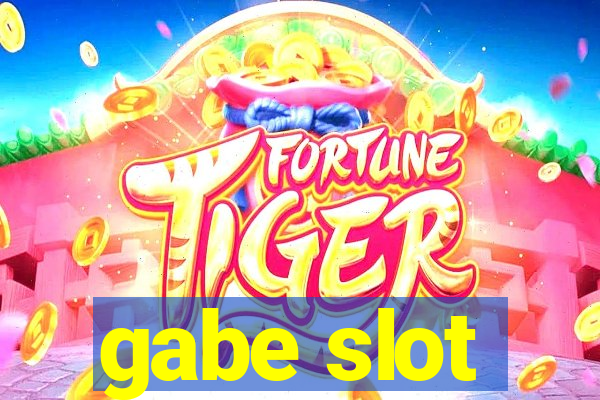 gabe slot