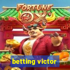 betting victor