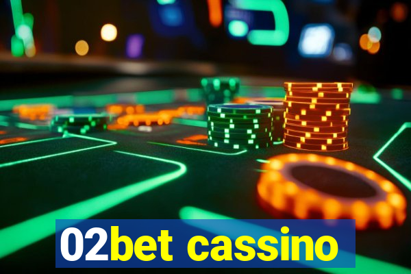 02bet cassino