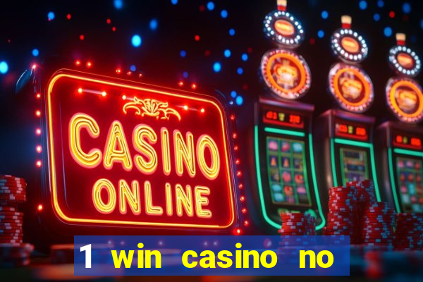 1 win casino no deposit bonus