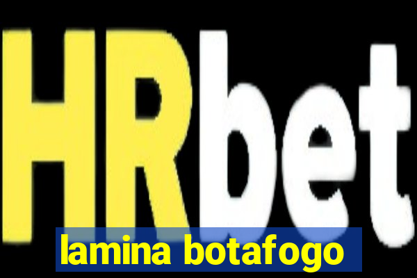 lamina botafogo