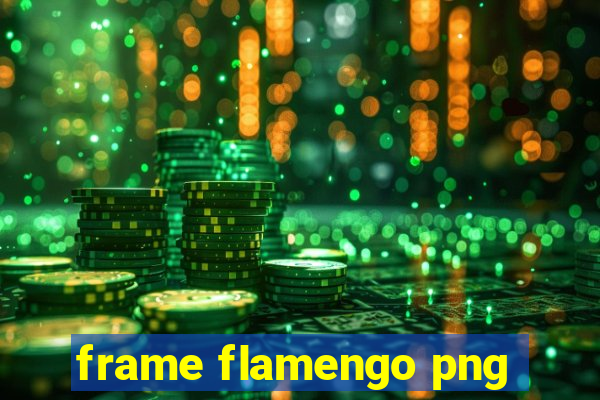 frame flamengo png