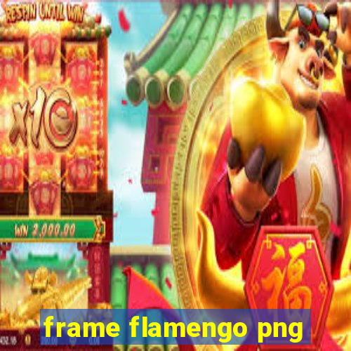 frame flamengo png