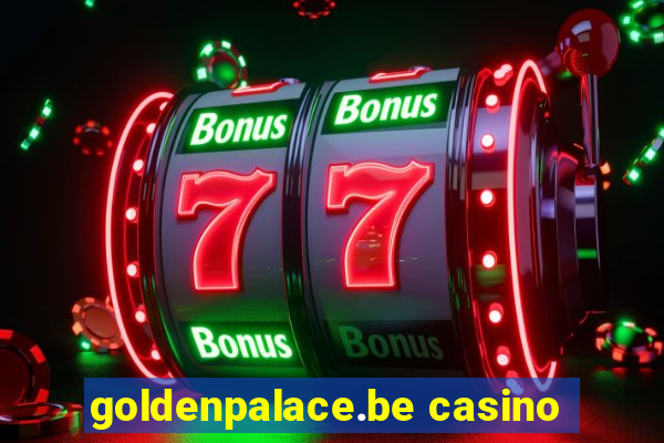 goldenpalace.be casino