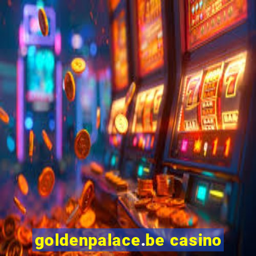 goldenpalace.be casino