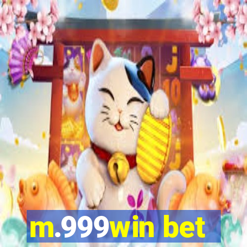 m.999win bet